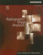 Workbook for Radiographic Image Analysis - Martensen, Kathy McQuillen, Ma, Rt(r)