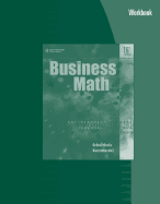 Workbook for Schultheis/Kaczmarski's Business Math, 16th