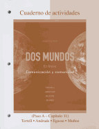Workbook/Laboratory Manual DOS Mundos: En Breve