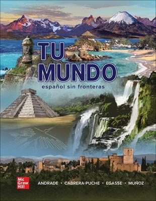 Workbook/Laboratory Manual for Tu mundo - Andrade, Magdalena, and Egasse, Jeanne, and Muoz, Elas Miguel