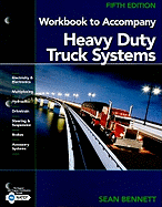 Workbook to Accompany Heavy Duty Truck Systems