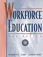 Workforce Education: The Basics