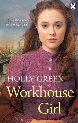 Workhouse Girl - Green, Holly