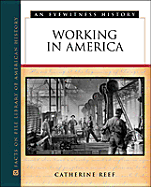 Working in America: An Eyewitness History