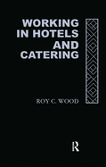 Working in Hotels and Catering