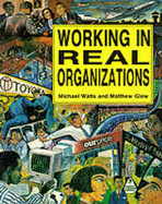 Working in real organizations