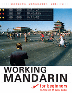 Working Mandarin for Beginners: , Student's Edition