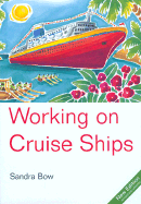 Working on Cruise Ships, 3rd - Bow, Sandra