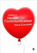 Working on Health Communication