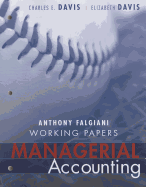 Working Papers to Accompany Managerial Accounting for Strategic Decision Making