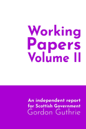 Working Papers Volume II: The Foundations of the Digital State