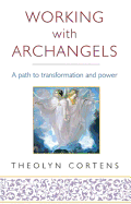 Working with Archangels