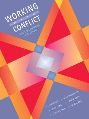 Working with Conflict 2: Skills and Strategies for Action - Fisher, Simon, and Matovic, Vesna, and Walker, Bridget Ann