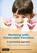 Working with Vulnerable Families: A Partnership Approach