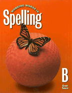 Working Words in Spelling B