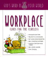 Workplace Clues for the Clueless