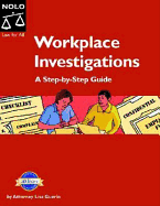 Workplace Investigations: A Step-By-Step Guide - Guerin, Lisa, J.D.