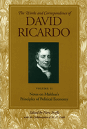 Works & Correspondence of David Ricardo, Volume 02: Notes on Malthus's Principle of Political Economy