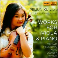 Works for Viola & Piano - Paul Rivinius (piano); Peijun Xu (viola)
