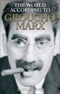 World According to Groucho Marx