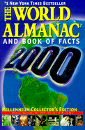 World Almanac and Book of Facts 2000 - World Almanac (Editor), and Famighetti, Robert