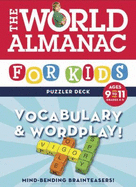 World Almanac Puzzler Deck: Vocabulary & Wordplay Ages 9-11-Grades 4-5 (World Almanac for Kids Puzzler Deck)
