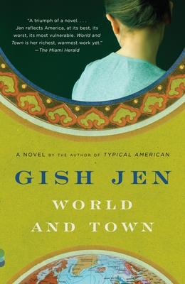 World and Town - Jen, Gish
