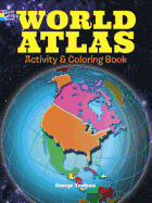 World Atlas Activity and Coloring Book
