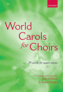World Carols for Choirs (Ssa): Paperback
