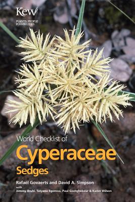 World Checklist of Cyperaceae - Simpson, David (Editor), and Govaerts, Rafael (Editor)