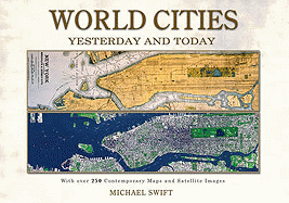 World Cities: Yesterday and Today