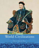 World Civilizations, Volume 2: The Global Experience