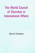 World Council of Churches in International Affairs