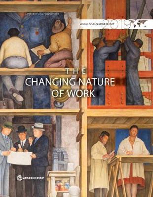 World development report 2019: the changing nature of work - World Bank