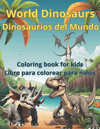 World Dinosaurs Coloring Book for Kids