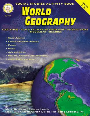 World Geography, Grades 5 - 8 - Stange, Mark, and Laratta, Rebecca