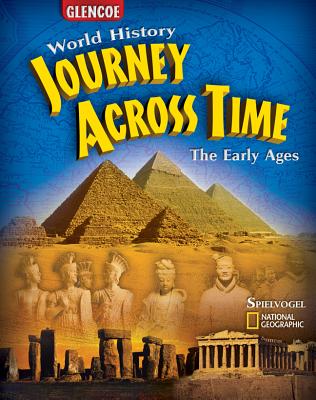 World History: Journey Across Time: The Early Ages, Course 2 - McGraw-Hill Education