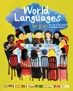 World Languages for Kids: Phrases in 15 Different Languages
