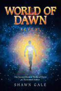 World of Dawn: Reveal