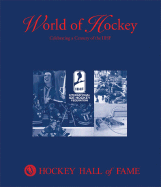 World of Hockey: Celebrating a Century of the IIHF