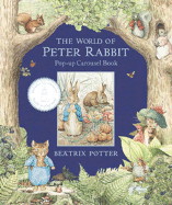 World of Peter Rabbit Pop Up Carousel Book