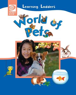 World of Pets - World Book, Inc (Editor)