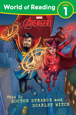 World of Reading: This Is Doctor Strange and Scarlet Witch - Marvel Press Book Group