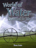 World of Water: Essential to Life