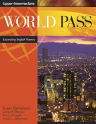 World Pass Upper-Intermediate: Workbook - Curtis, Andy, and Stempleski, Susan, and Morgan, James