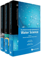 World Scientific Reference of Water Science, the (in 3 Volumes)