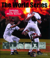 World Series: An Illustrated Encyclopedia of the Fall Classic