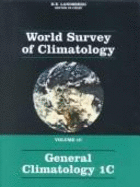 World survey of climatology. Vol. 8, Climates of northern and eastern Asia - Landsberg, H. E., and Arakawa, Midetoshi