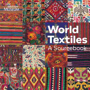 World Textiles: A Sourcebook