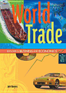 World Trade - Burgess, John